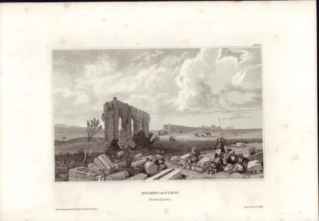 Original Stahlstich. 1836. Ruinen von Tyrus (Tor) in Syrien . o.A.: