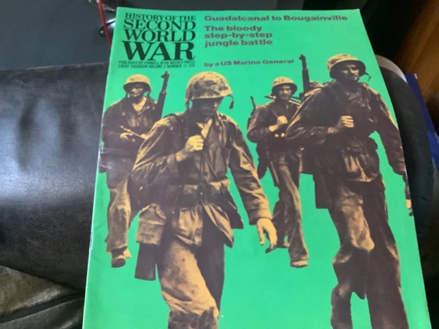 HISTORY OF THE Second World War Vol 4 No 11 Guadalcanal to Bougainville ...