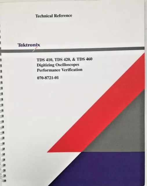 Tektronix TDS 410 TDS 420 & TDS 460 Technical Reference P/N 070-8721-01