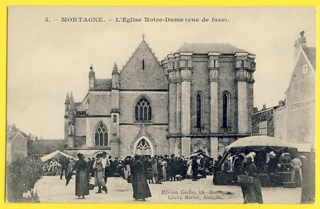 cpa Vue Rare 61 - MORTAGNE (Orne) L'ÉGLISE NOTRE DAME de Face Le Marché Animée