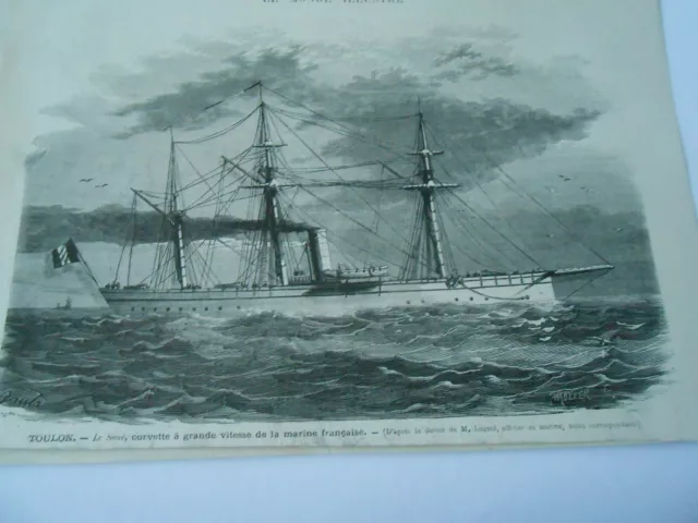 Gravure 1872 - Toulon Le Sané corvette à grande vitesse de la marine Francaise