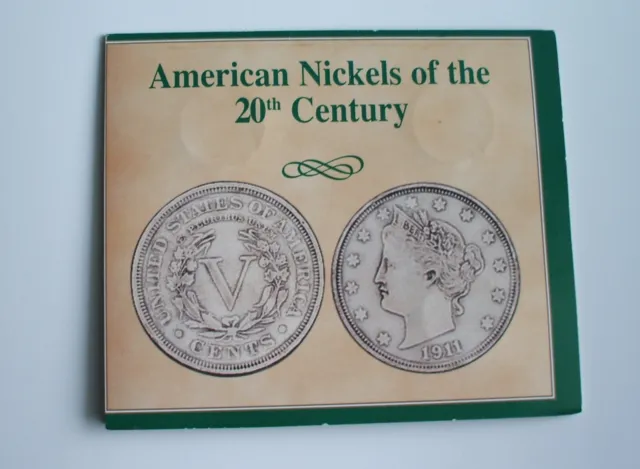 American Nickels of the 20th Century. By The American Historic Society