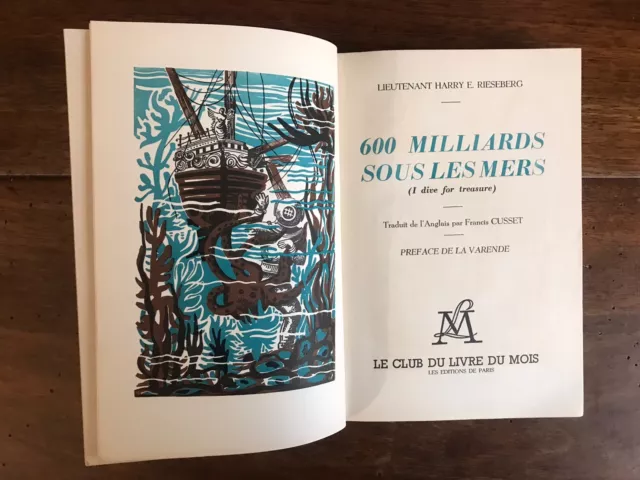 Livre ancien 600 Milliards sous les mers  Les vaisseaux et trésors disparus 1952