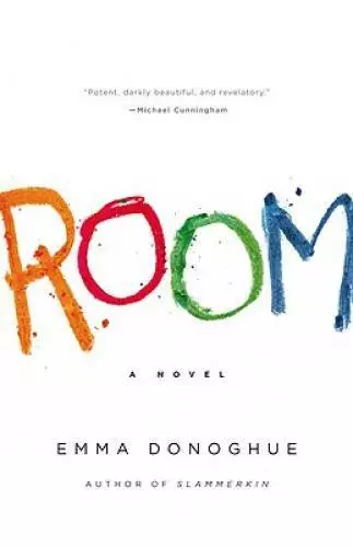 Room: A Novel - Hardcover By Donoghue, Emma - GOOD