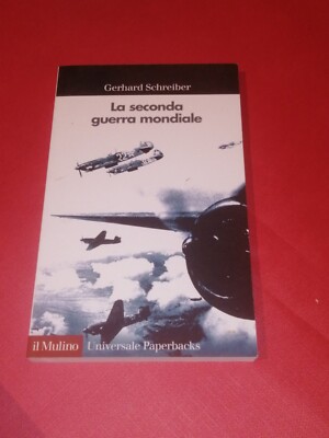 La Seconds Guerra Mondiale Schreiber 