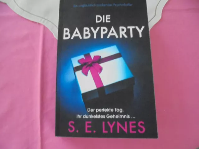 Die Babyparty von S.E. Lynes, Psychothriller,