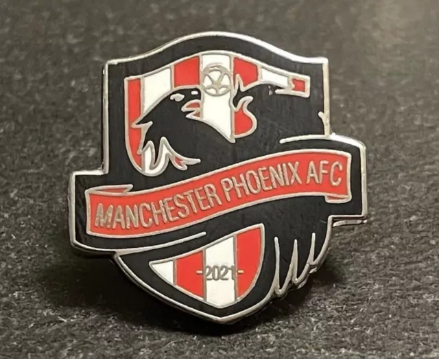 Manchester Phoenix AFC (First Team) Non-League football pin badge
