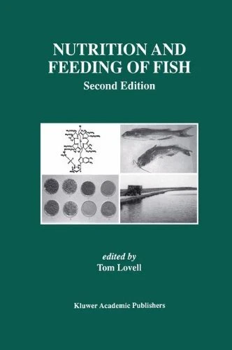 NUTRITION AND FEEDING OF FISH (AQUACULTURE) By Tom Lovell - Hardcover BRAND NEW