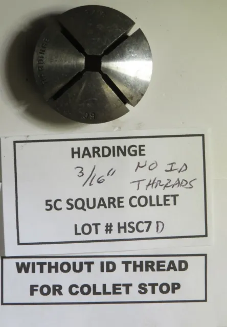 3/16" Square Hardinge Collet Without Id Threads - Lot # Hsc7-D