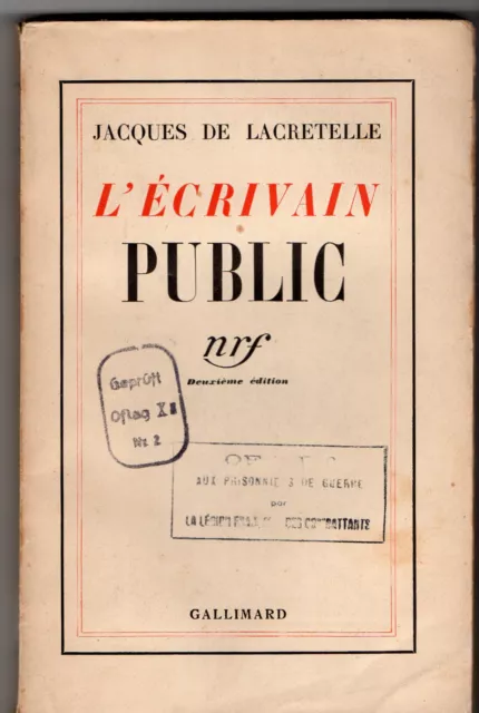 L' Ecrivain Public - Jacques De Lacretelle - Nrf Gallimard 1936 - Tampons Rares