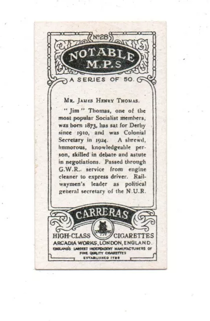 CARRERAS CIGARETTE CARD NOTABLE M.P.s 1929 No. 28 Mr. JAMES HENRY THOMAS 2
