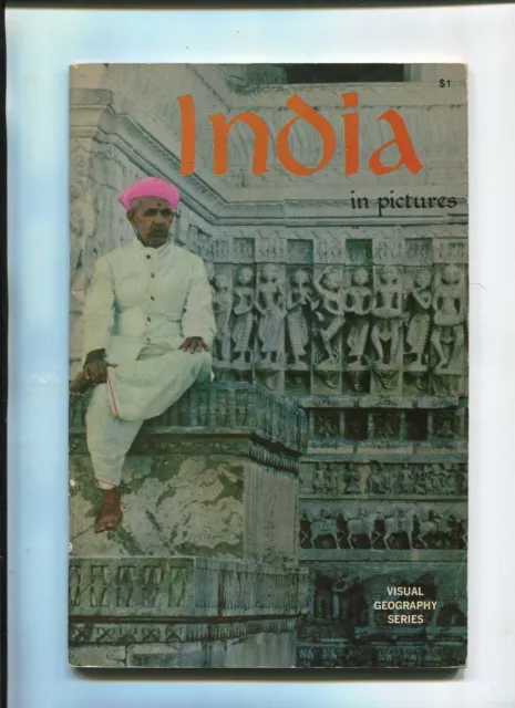 Vintage Brochure Booklet INDIA IN PICTURES Visual Geography Series 1969