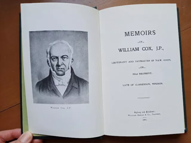 MEMOIRS OF WILLIAM COX LIEUTENANT PAYMASTER NSW CORPS 102Regiment FACSIMILE 1901