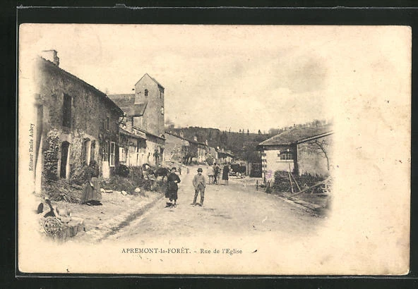 CPA Apremont-la-Foret, Rue de l´Eglise, vue de la rue 1905
