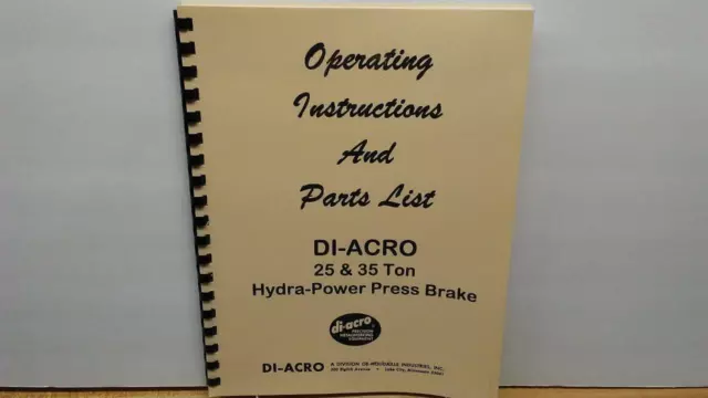 DI-ACRO 25 & 35 Ton Press Brake Instruction.& Parts Manual