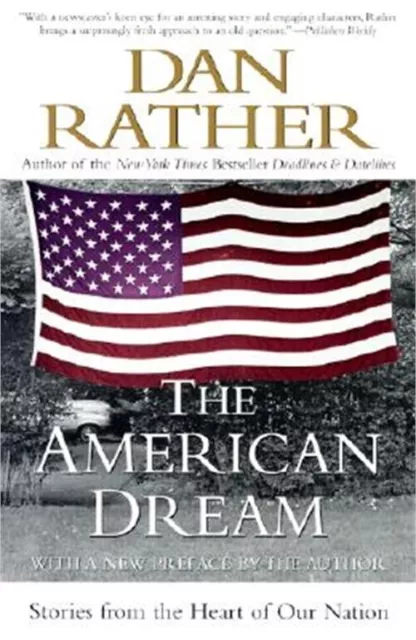 The American Dream: Stories from the Heart of Our Nation (Paperback or Softback)