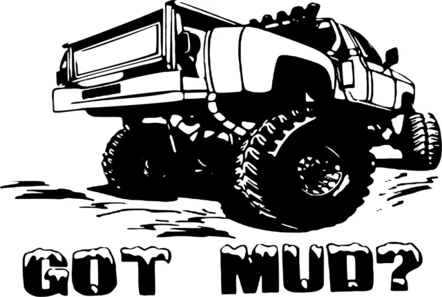 Got Mud Off-Road Truck Rock Climbing Car Window Wall Vinyl Decal Sticker