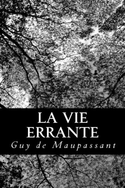 La Vie Errante