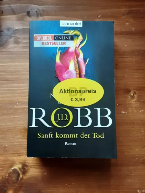 Sanft kommt der Tod von J.D. Robb