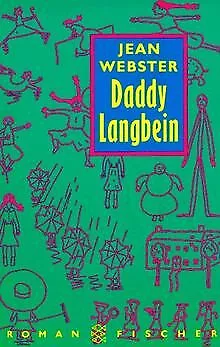 Daddy Langbein. von Webster, Jean | Buch | Zustand gut