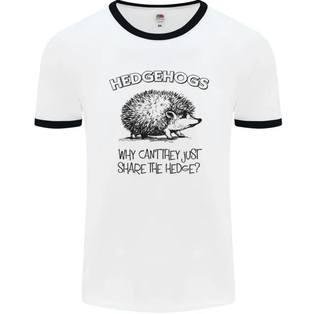Maglietta Hedgehogs Just Share the Hedge Funny da uomo bianca
