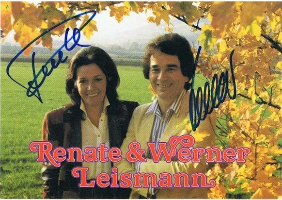 Renate & Werner Leismann (+) - Ein Schlafsack und eine Gitarre -, sign. AK