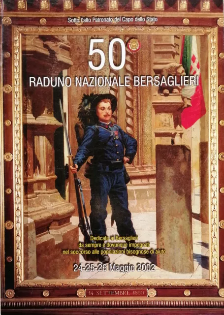 50° RADUNO NAZIONALE BERSAGLIERI Perugia-Assisi maggio 2002