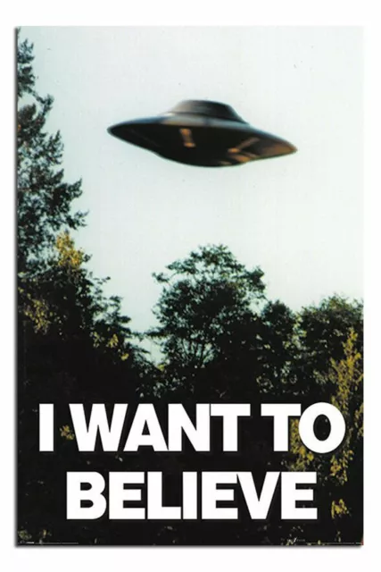 I Want To Believe X-Files UFO Poster New - Maxi Size 36 x 24 Inch