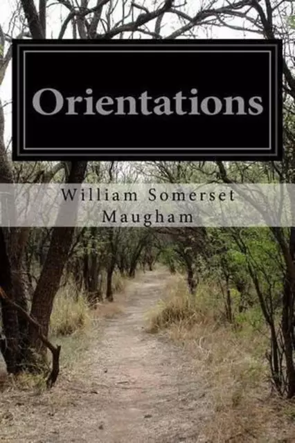 Orientations by W. Somerset Maugham (English) Paperback Book