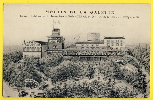 cpa SANNOIS (Val d'Oise) MOULIN de la GALETTE Gd Etablissement Champêtre DANCING