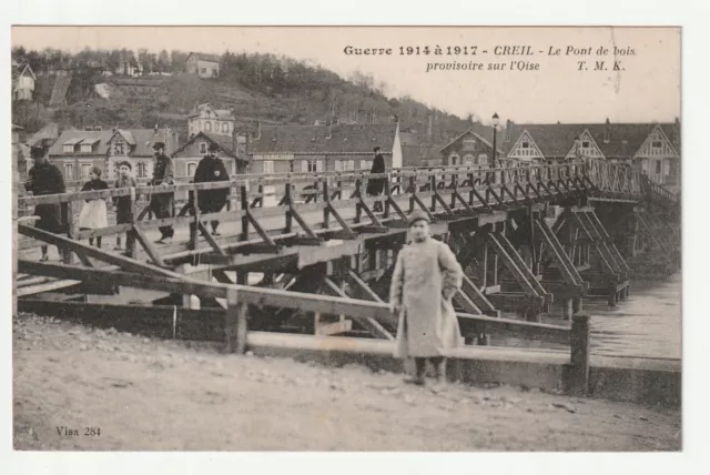 CREIL - Oise - CPA 60 - le pont Provisoire en bois - petite déchirure haut droit