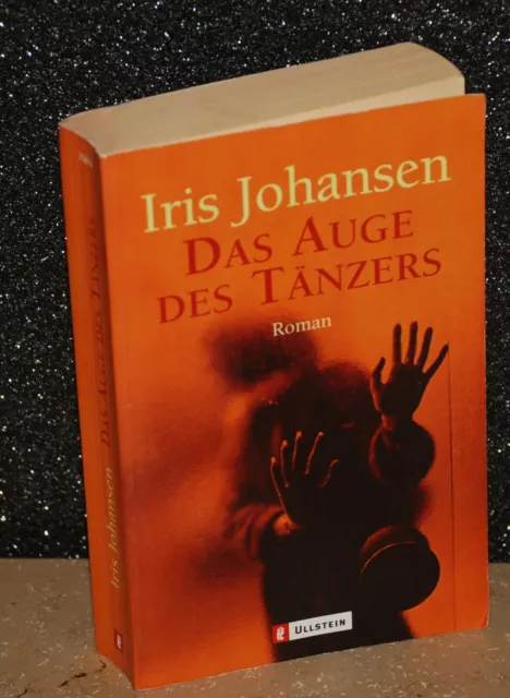 Das Auge des Tänzers  ~~  Iris Johansen  ~~