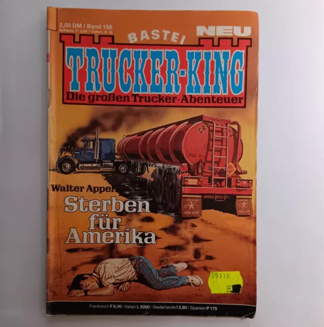 Trucker-King,  Band 156 | Sterben für Amerika - Walter Appel