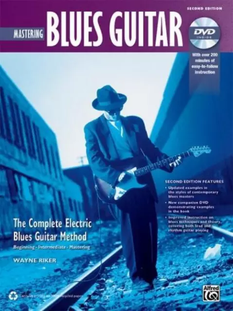 Mastering Blues Guitar | The Complete Electric Blues Guitar Method | Wayne Riker