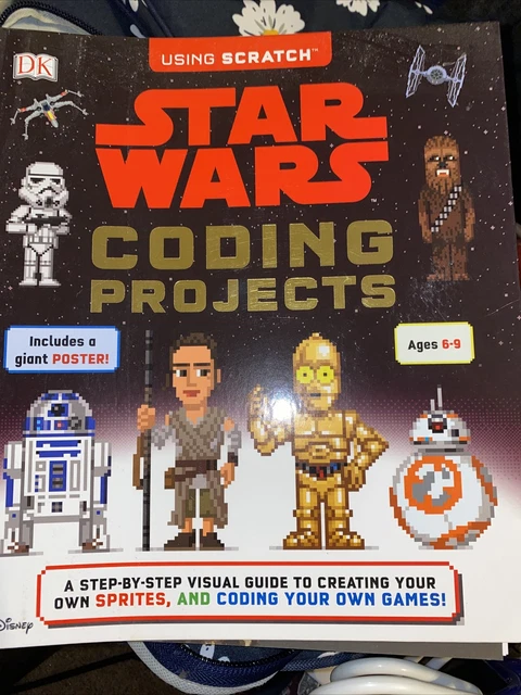STAR WARS CODING Projects: A Step-by-Step Visual Guide to Coding ...