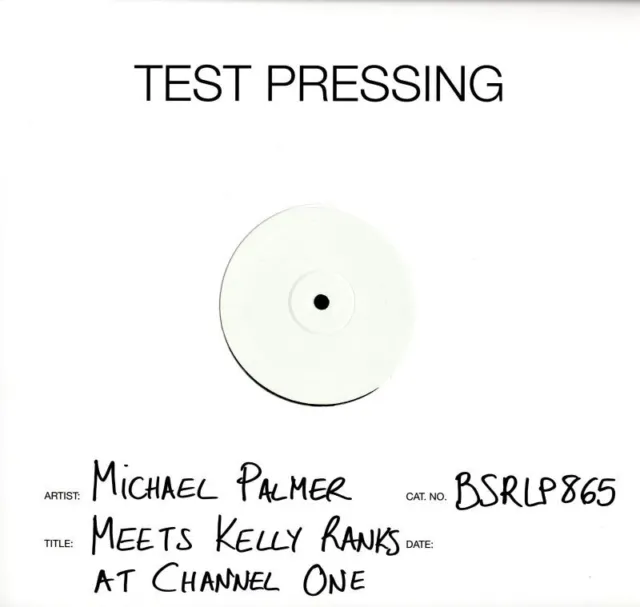 Michael Palmer(Test Pressing Vinyl LP)Meets Kelly Ranks At Channel One-M/M