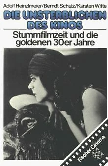 Die Unsterblichen des Kinos Band 1. Stummfilmzeit und di... | Buch | Zustand gut