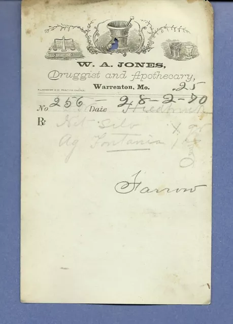 1870 WA Jones Druggist Apothecary Warrenton Missouri Prescription Receipt No 256