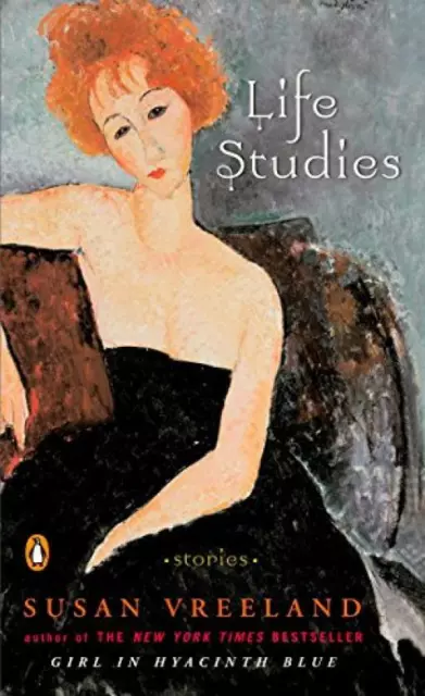 Life Studies: Stories - Susan Vreeland - Penguin Books - Good - Paperback