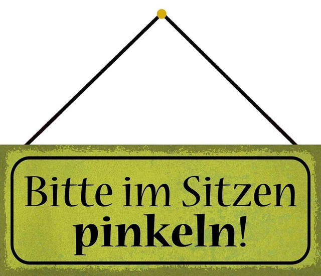 SCHILD SPRUCH &BITTE im sitzen pinkeln" 27 x 10 cm mit Kordel EUR 15,99