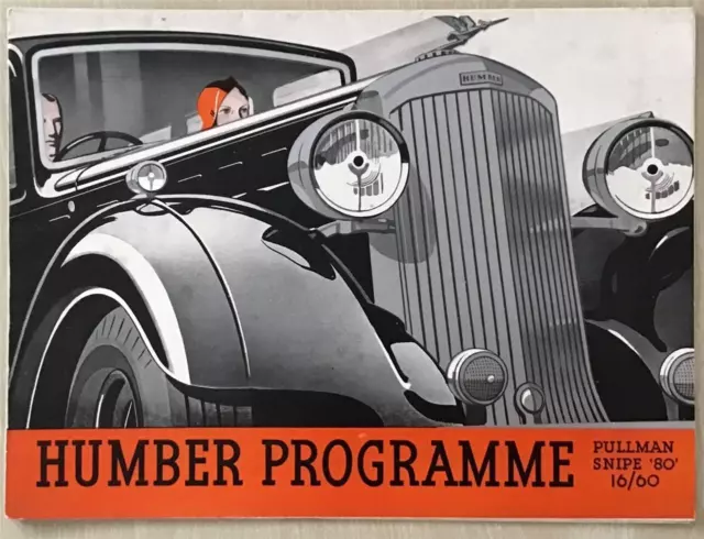 HUMBER Car Range Sales Brochure For 1934/35 #H471587/8/34 PULLMAN Snipe 80 16/60