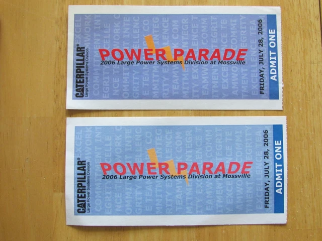 2 Caterpillar Tickets July 2006 Edwards Demonstration Grounds