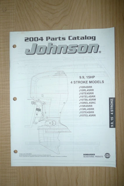 Johnson Outboard  2004 Parts Catalog 9.9, 15 HP 4 Stroke Models Ships Free