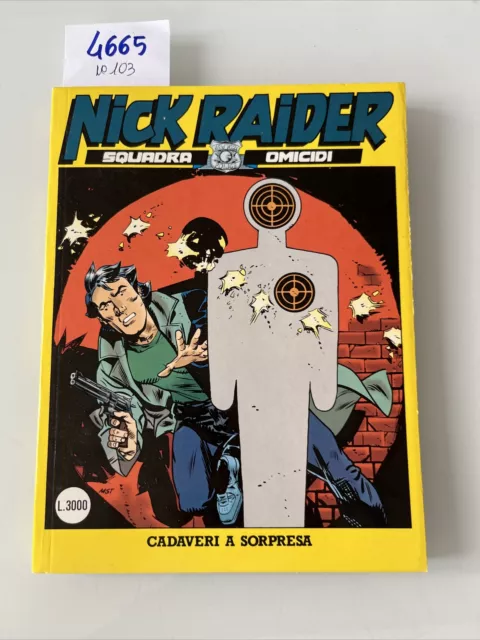 Nick raider Squadra Omicidi Cadaveri A Sorpresa N103