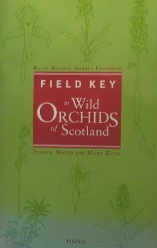 Field Key to Wild Orchids of Scotland, Royal Botanic Garden,Edinburgh Paperback