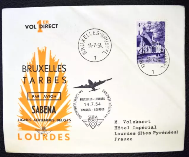 38/ Belgique SABENA 1er VOL DIRECT Bruxelles Lourdes 14 / 7  /1954