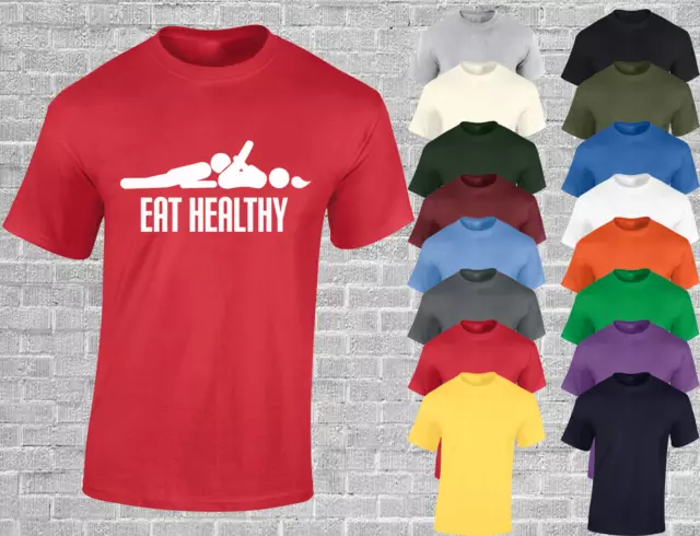 Eat Healthy Mens T Shirt Funny Rude Sex Design Joke Top Retro Comedy New