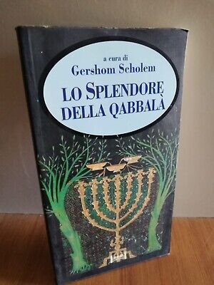 Lo splendore della Qabbala - Gershom Scholem edi 1995