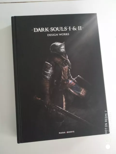 DARK SOULS I &amp; II - DESIGN WORKS--MANA BOOKS--ARTBOOK JEU VID