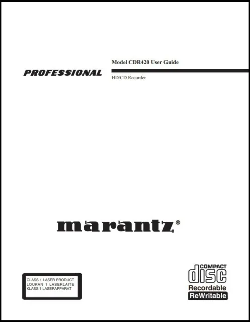Marantz CDR-420 CD Recorder Owner's Manual - 32lb paper & heavyweight covers